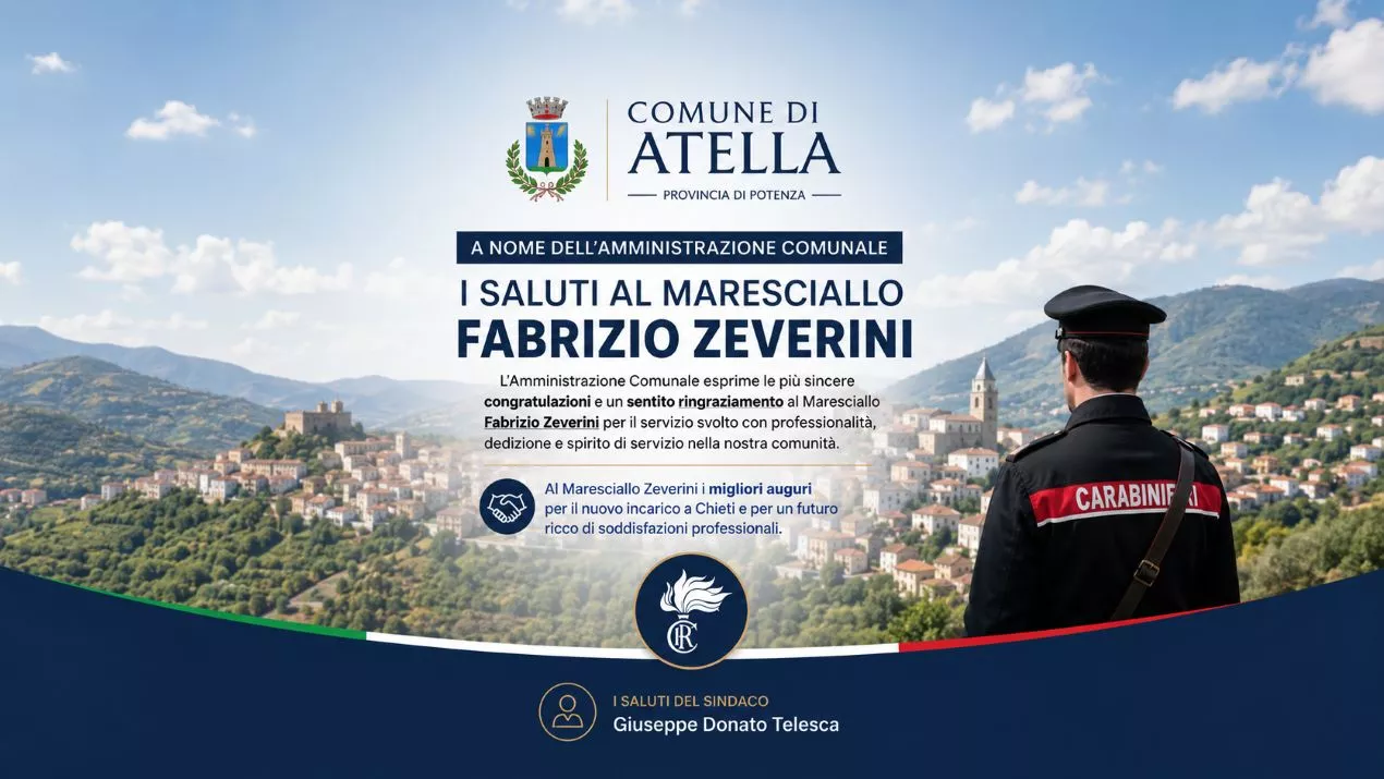 Atella saluta il Maresciallo Fabrizio Zeverini: il ringraziamento dell'Amministrazione Comunale